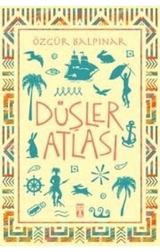 Düşler Atlası 9786050829181 Düşler Atlası 9786050829181