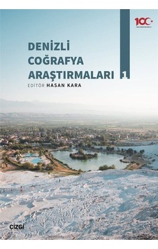 Denizli Coğrafya Araştırmaları- Çizgi Kitabevi