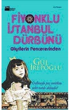Fiyonklu İstanbul Dürbünü - Gül İrepoğlu - Doğan Kitap Fiyonklu İstanbul Dürbünü - Gül İrepoğlu - Doğan Kitap