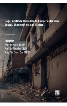 Doğal Afetlerle Mücadelede Kamu Politikaları Sosyal, Ekonomik ... Doğal Afetlerle Mücadelede Kamu Politikaları Sosyal, Ekonomik ...