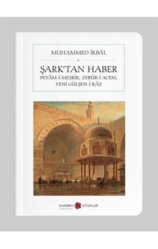 Şark'tan Haber (Cep Boy) (Tam Metin) / Muhammed İkbal