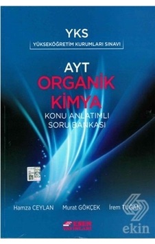 AYT Organik Kimya Konu Anlatımlı Soru Bankası -  Esen Yayıncılık