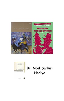 Varla Yok Arasında + Tuhaf Bir Yılbaşı Öyküsü + Bir Noel Şarkısı Varla Yok Arasında + Tuhaf Bir Yılbaşı Öyküsü + Bir Noel Şarkısı