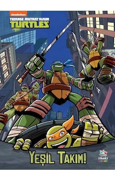 Yeşil Takım! Genç Mutant Ninja Kaplumbağalar - Hollis James - İthaki Çocuk