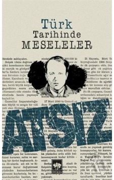Türk Tarihinde Meseleler n11.1821 Türk Tarihinde Meseleler n11.1821