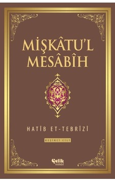 Mişkatu'L Mesabih 5. Cilt - Şamua Kâğıt - Hatip Et-Tebrîzî