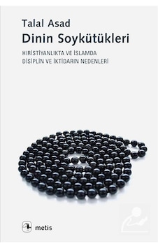 Dinin Soykütükleri / Talal Asad