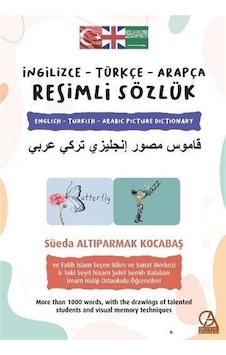 İngilizce-Türkçe-Arapça Resimli Sözlük - Süeda Altıparmak Kocabaş - Gelecek Atölyesi İngilizce-Türkçe-Arapça Resimli Sözlük - Süeda Altıparmak Kocabaş - Gelecek Atölyesi