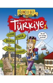 Güzel Ülkem Türkiye 1-Metin Özdamarlar-Eğlenceli Bilgi Güzel Ülkem Türkiye 1-Metin Özdamarlar-Eğlenceli Bilgi