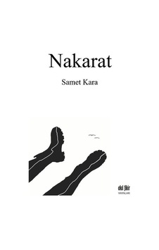 Nakarat - Samet Kara - Akıl Fikir Yayınları Nakarat - Samet Kara - Akıl Fikir Yayınları