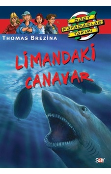 Dört Kafadarlar Takımı 14-Limandaki Canavar - Thomas Brezina - Say Çocuk Dört Kafadarlar Takımı 14-Limandaki Canavar - Thomas Brezina - Say Çocuk