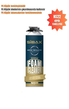 Sibax Ns22 Poliüretan Köpük Temizleyici Sprey 500 Ml Tabancalı Kullanım