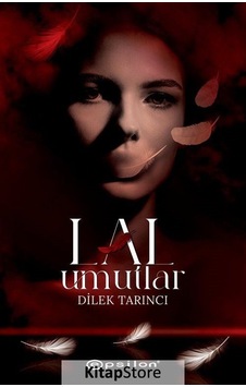 Kitapstore Lal Umutlar Ciltli / Dilek Tarıncı