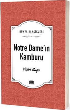 Notre Dame'ın Kamburu - Victor Hugo - Ema Klasik Yayınları Notre Dame'ın Kamburu - Victor Hugo - Ema Klasik Yayınları