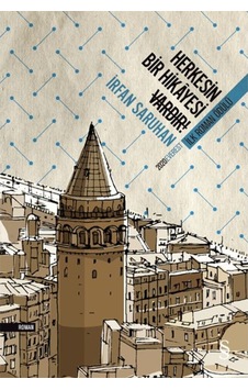 Herkesin Bir Hikayesi Vardır! - İrfan Saruhan - Everest Yayınları Herkesin Bir Hikayesi Vardır! - İrfan Saruhan - Everest Yayınları