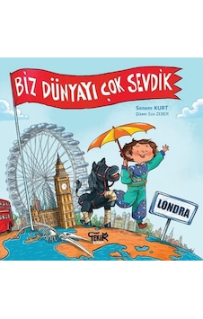 Londra-Biz Dünyayı Çok Sevdik - Senem Kurt - Tekir Kitap Londra-Biz Dünyayı Çok Sevdik - Senem Kurt - Tekir Kitap
