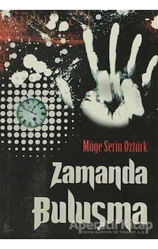 Zamanda Buluşma - Müge Serin Öztürk - Galata Zamanda Buluşma - Müge Serin Öztürk - Galata