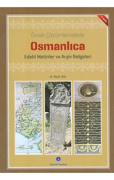 Osmanlıca Edebi Metinler Ve Arşiv Belgeleri Osmanlıca Edebi Metinler Ve Arşiv Belgeleri