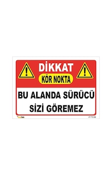 SÜRÜCÜ SİZİ GÖREMEZ KÖR NOKTA SÜRÜCÜ SİZİ GÖREMEZ KÖR NOKTA
