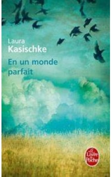 En un monde parfait 9782253157403 En un monde parfait 9782253157403