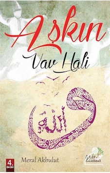 Aşkın Vav Hali - Meral Akbulut - Ahir Zaman