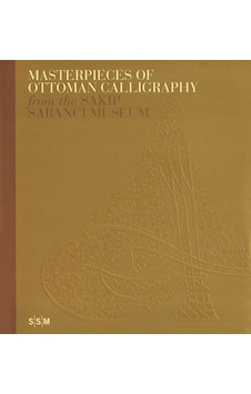 Masterpieces Of Ottoman Calligraphy Masterpieces Of Ottoman Calligraphy