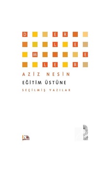 Eğitim Üstüne - Aziz Nesin - Nesin Yayınevi