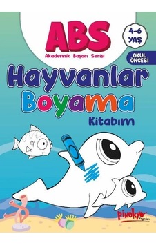 ABS Hayvanlar Boyama Kitabım 4 - 6 Yaş - Buçe Dayı - Pinokyo ABS Hayvanlar Boyama Kitabım 4 - 6 Yaş - Buçe Dayı - Pinokyo