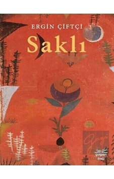 Saklı - Ergin Çiftçi - Çolpan Saklı - Ergin Çiftçi - Çolpan