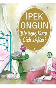 Bir Genç Kızın Gizli Defteri 1/I.Ongun/Artemis Bir Genç Kızın Gizli Defteri 1/I.Ongun/Artemis