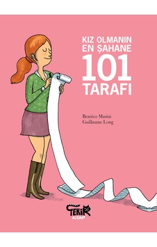 Kız Olmanın En Şahane 101  Tarafı
