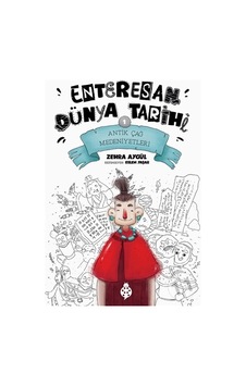 Antik Çağ Medeniyetleri - Enteresan Dünya Tarihi   1