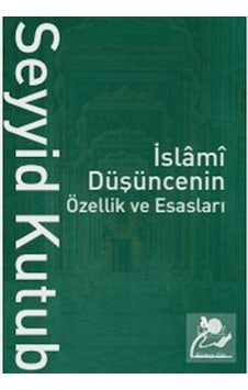 İslami Düşüncenin Özellik ve Esasları Seti - 2 Kitap Takım - Seyyid Kutub - Risale Yayınları İslami Düşüncenin Özellik ve Esasları Seti - 2 Kitap Takım - Seyyid Kutub - Risale Yayınları