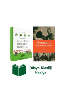 Türk Özel Sigorta Hukuku Dersleri Ciltli + Geometri + Dünya Klasiği Hediye Türk Özel Sigorta Hukuku Dersleri Ciltli + Geometri + Dünya Klasiği Hediye
