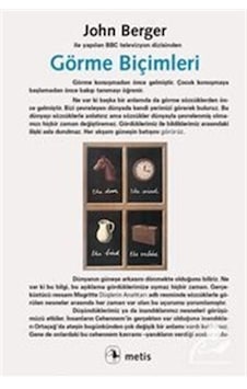 Görme Biçimleri / John Berger Görme Biçimleri / John Berger