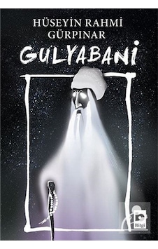 Gulyabani / Hüseyin Rahmi Gürpınar N11.234 Gulyabani / Hüseyin Rahmi Gürpınar N11.234