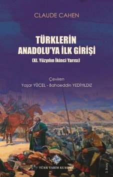 Türklerin Anadolu'Ya Ilk Girişi Xı. Yüzyılın Ikinci Yarısı