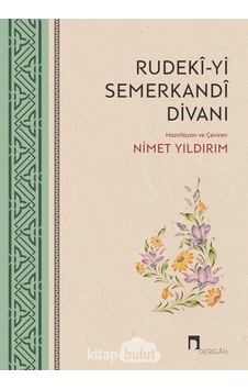 Rudeki-yi Semerkandi Divanı- Dergah Yayınları Rudeki-yi Semerkandi Divanı- Dergah Yayınları