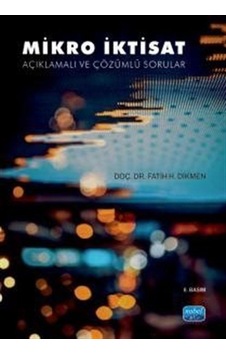 Mikro İktisat / Dr. Fatih H. Dikmen Mikro İktisat / Dr. Fatih H. Dikmen