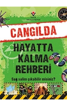 Cangılda Hayatta Kalma Rehberi - Jen Green - Tübitak Yayınları