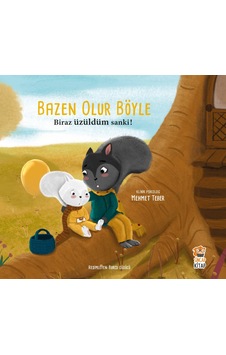 Sincap Kitap Bazen Olur Böyle - Biraz Üzüldüm Sanki Sincap Kitap Bazen Olur Böyle - Biraz Üzüldüm Sanki