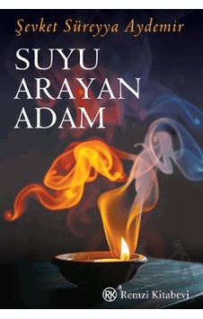 Suyu Arayan Adam Remzi Kitabevi Ciltli