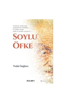 Soylu Öfke / Vedat Sağlam