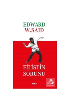 Filistin Sorunu / Edward W. Said Filistin Sorunu / Edward W. Said