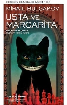Usta ve Margarita Mihail Afansyeviç Bulgakov Iş Bankası Yayınları Usta ve Margarita Mihail Afansyeviç Bulgakov Iş Bankası Yayınları
