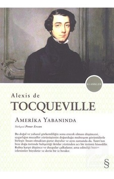 Amerika Yabanında / Alexis De Tocqueville 9786051850993 Amerika Yabanında / Alexis De Tocqueville 9786051850993
