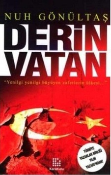 Derin Vatan Yenilgi Yenilgi Büyüyen Zaferlerin Ülkesi - Nuh Gönültaş 1.baskı Derin Vatan Yenilgi Yenilgi Büyüyen Zaferlerin Ülkesi - Nuh Gönültaş 1.baskı