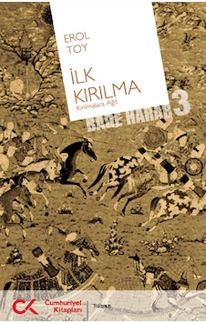 İlk Kırılma; (Bade Harab 3) İlk Kırılma; (Bade Harab 3)