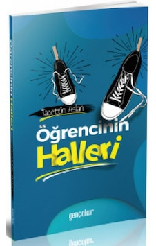 Öğrencinin Halleri - Tacettin Aslan - Genç Okur Öğrencinin Halleri - Tacettin Aslan - Genç Okur
