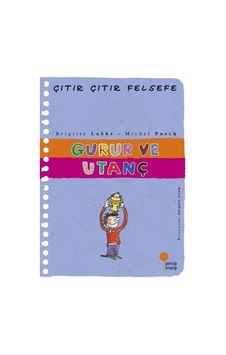 Çıtır Çıtır Felsefe 35 - Gurur Ve Utanç Çıtır Çıtır Felsefe 35 - Gurur Ve Utanç